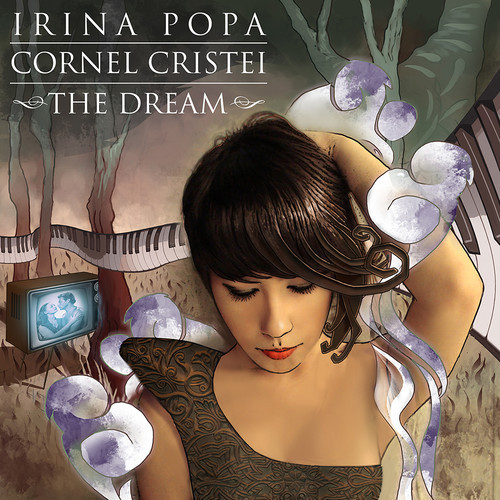 IRINA POPA - The Dream (with Cornel Cristei) cover 
