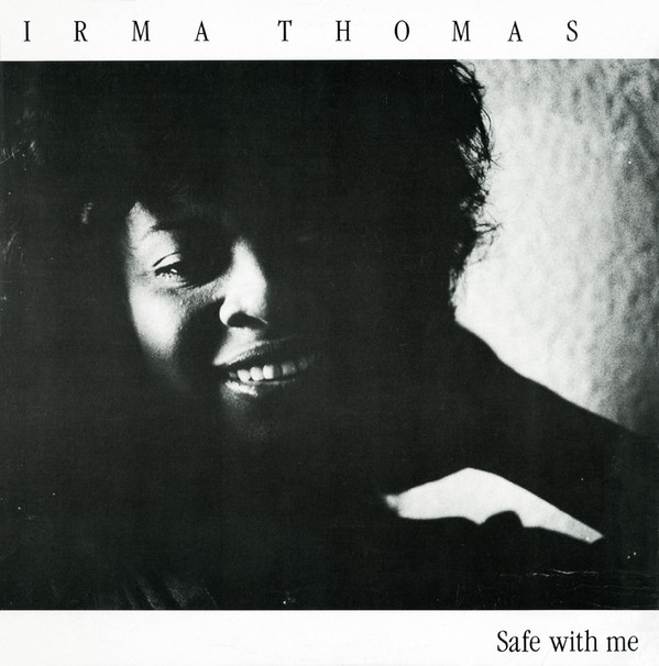 IRMA THOMAS - Safe With Me cover 
