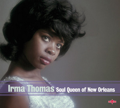 IRMA THOMAS - Soul Queen Of New Orleans cover 