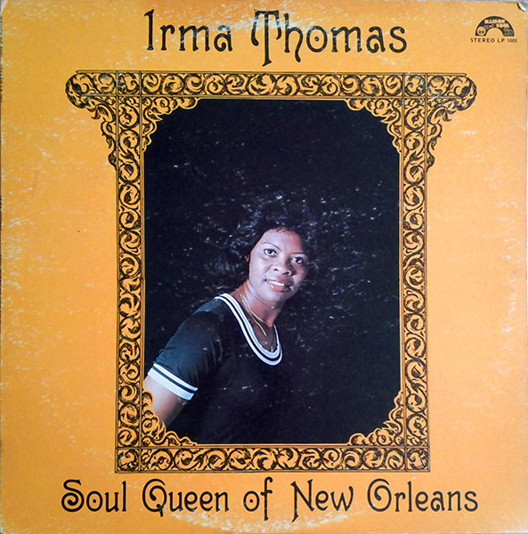 IRMA THOMAS - Soul Queen Of New Orleans cover 