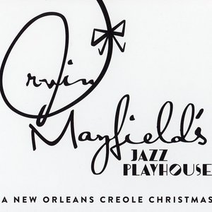 IRVIN MAYFIELD - A New Orleans Creole Christmas cover 