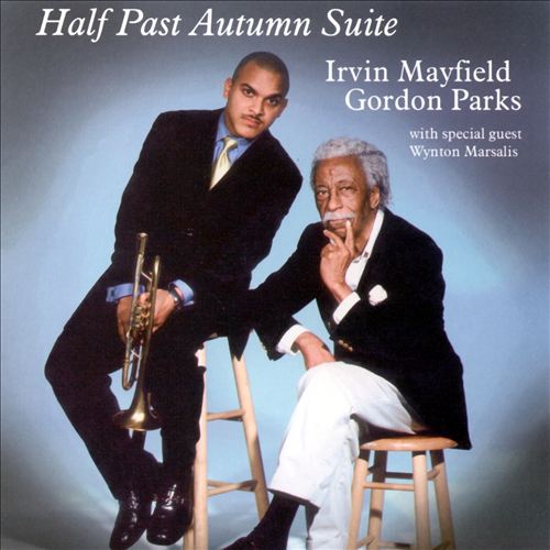 IRVIN MAYFIELD - Half Past Autumn Suite cover 