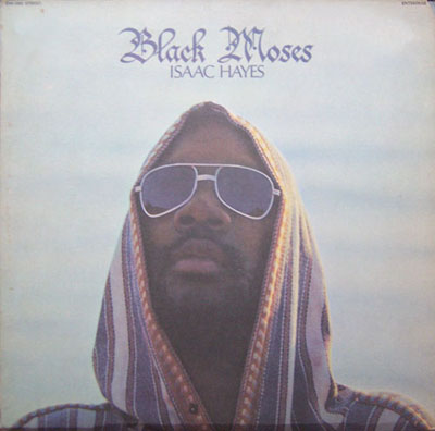 ISAAC HAYES - Black Moses cover 