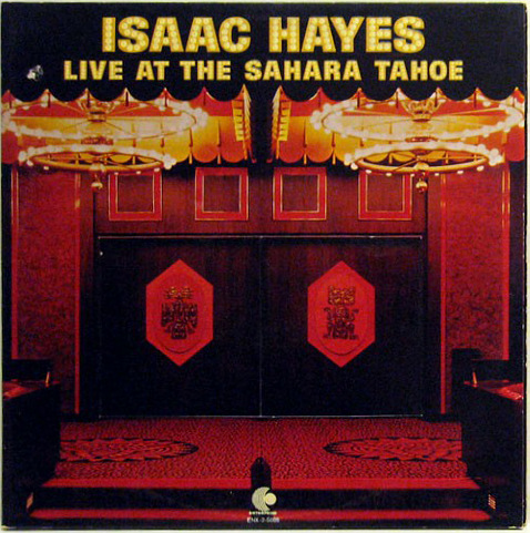 ISAAC HAYES - Live at the Sahara Tahoe cover 