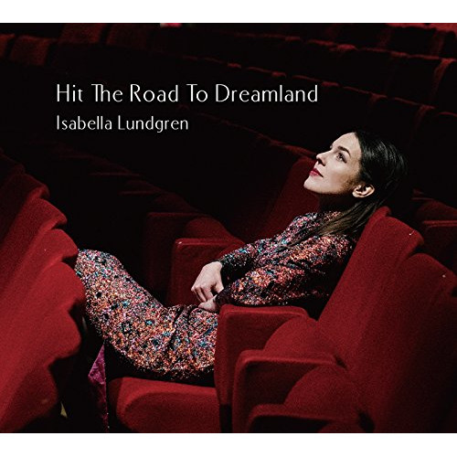 ISABELLA LUNDGREN - Hit The Road To Dreamland cover 