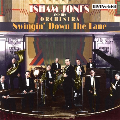 ISHAM JONES - Swingin' Down the Lane cover 