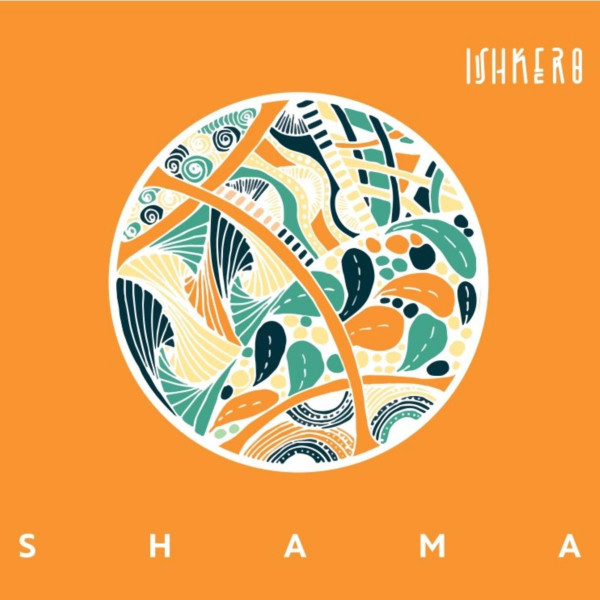 ISHKERO - Shama cover 