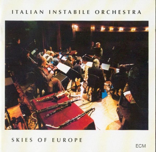 ITALIAN INSTABILE ORCHESTRA - Skies Of Europe cover 