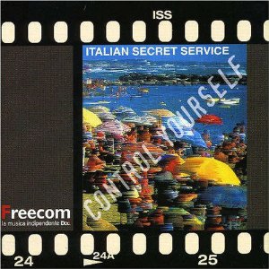 ITALIAN SECRET SERVICE - Control Yourself cover 