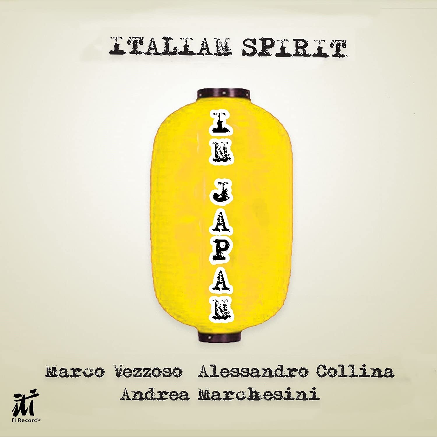 ITALIAN SPIRIT (MARCO VEZZOSO &amp; ALESSANDRO COLLINA) - Marco Vezzoso, Alessandro Collina &amp; Andrea Marchesini : Italian Spirit in Japan cover 