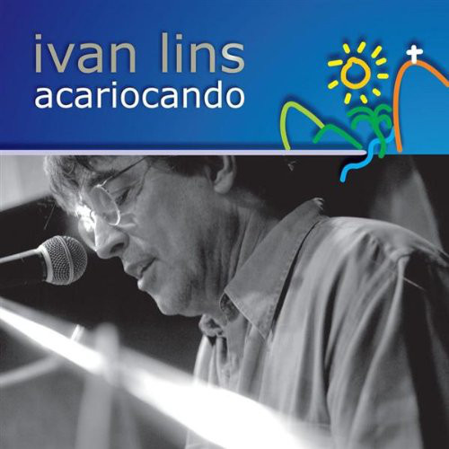 IVAN LINS - Acariocando cover 
