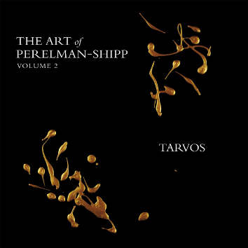 IVO PERELMAN - The Art of Perelman-Shipp Vol. 2 : Tarvos cover 