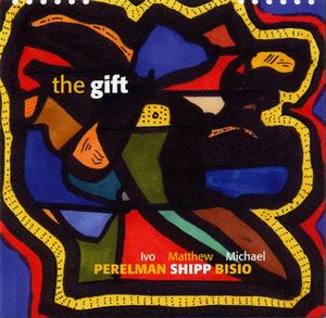 IVO PERELMAN - Ivo Perelman / Matthew Shipp / Michael Bisio ‎: The Gift cover 
