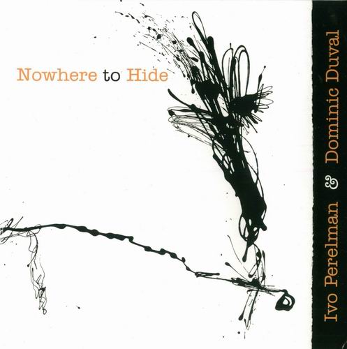 IVO PERELMAN - Nowhere to Hide cover 