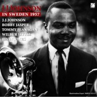 J J JOHNSON - In Sweden 1957 cover 