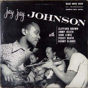 J J JOHNSON - Jay Jay Johnson (aka Featuring Clifford Brown) cover 