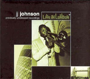 J J JOHNSON - Live in London cover 