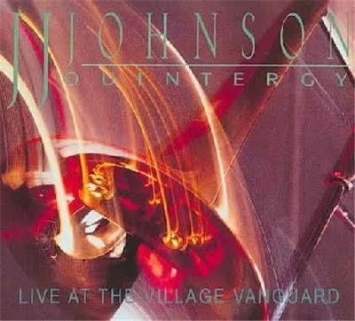 J J JOHNSON - Quintergy: Live at the Village Vanguard cover 