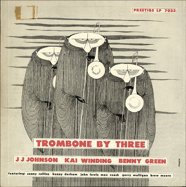 J J JOHNSON - Trombone By Three (with Kai Winding / Bennie Green) cover 