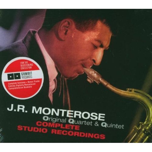 J R MONTEROSE - Complete Studio Recordings cover 