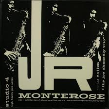 J R MONTEROSE - In Action with the Joe Abodeely Trio cover 