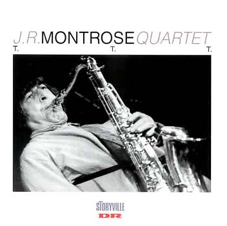 J R MONTEROSE - T. T. T cover 