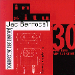 JAC BERROCAL - La Nuit Est Au Courant - 30 Août 1989 Ivry Sur Seine cover 