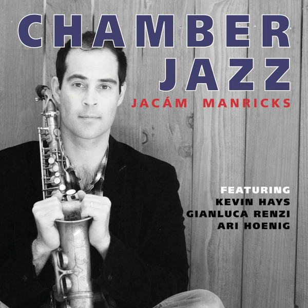JACÁM MANRICKS - Chamber Jazz cover 