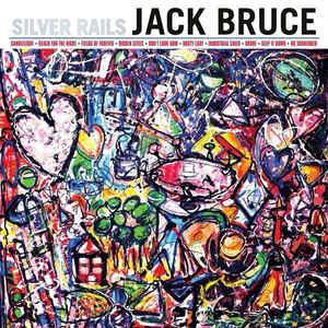 JACK BRUCE - Silver Rails cover 