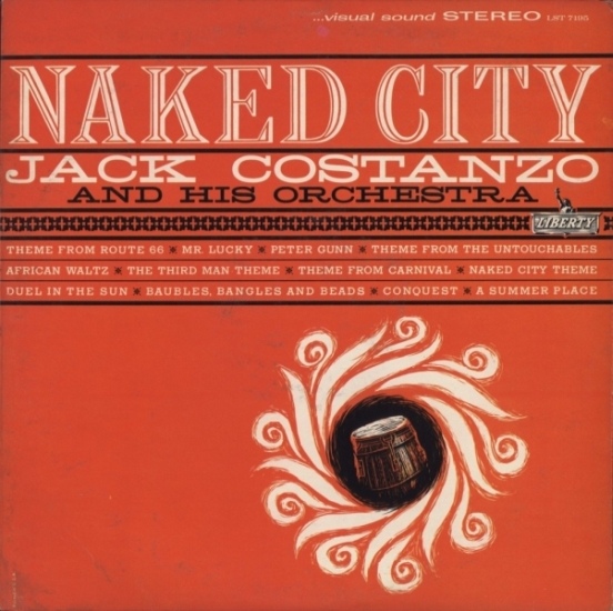 JACK COSTANZO - Naked City cover 