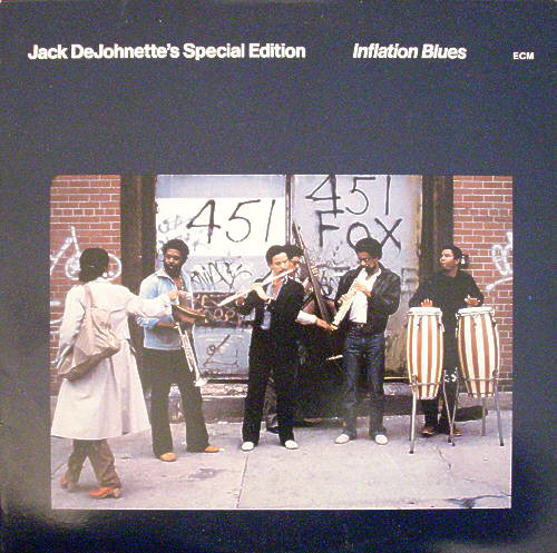JACK DEJOHNETTE - Jack DeJohnette's Special Edition : Inflation Blues cover 