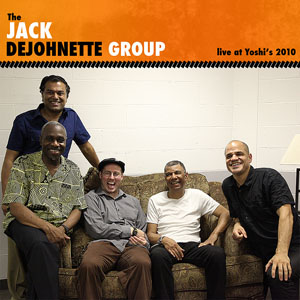 JACK DEJOHNETTE - Live at Yoshi's 2010 cover 