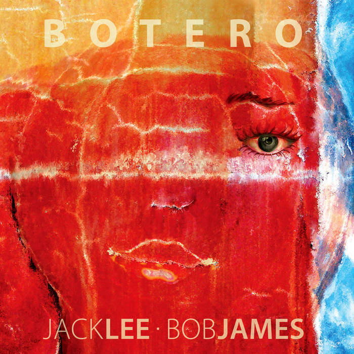 JACK LEE - Jack Lee / Bob James : Botero cover 