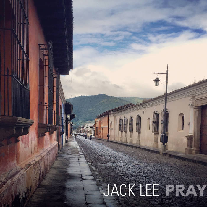 JACK LEE - Pray cover 
