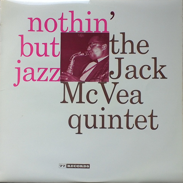 JACK MCVEA - Nothin' But Jazz cover 