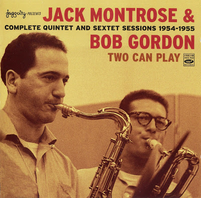 JACK MONTROSE - Jack Montrose & Bob Gordon : Quartet & Sextet Sessions 1954-1955 cover 