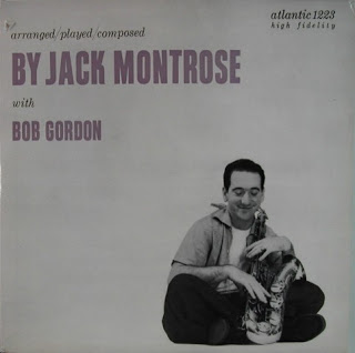 JACK MONTROSE - Jack Montrose With Bob Gordon : Arranged/Played/Composed cover 