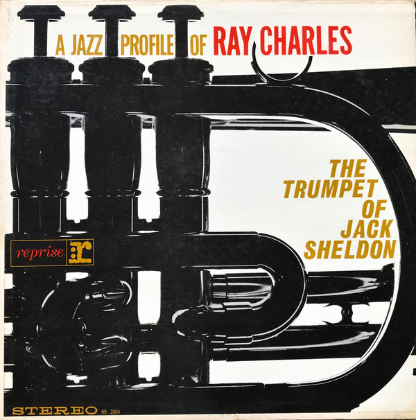JACK SHELDON - A Jazz Profile Of Ray Charles cover 