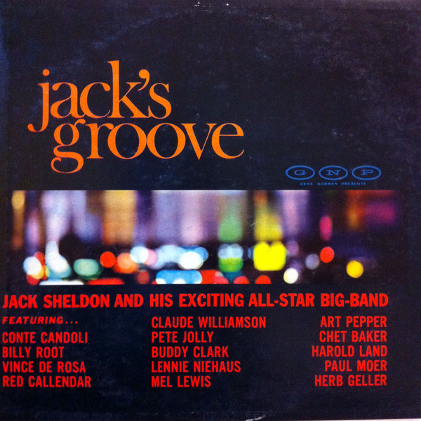 JACK SHELDON - Jack's Groove (aka Jack Sheldon And His All Stars) cover 