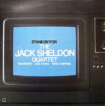 JACK SHELDON - Stand By For cover 