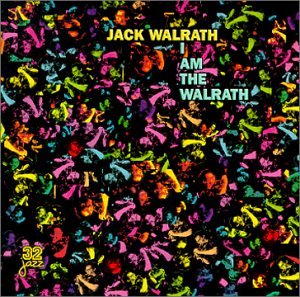 JACK WALRATH - I Am The Walrath cover 