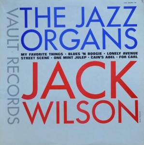 JACK WILSON - The Jazz Organs cover 