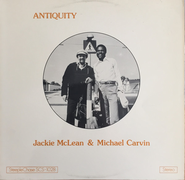 JACKIE MCLEAN - Antiquity (with Michael Carvin) cover 