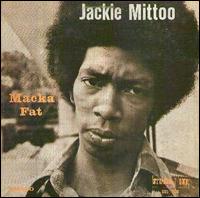 JACKIE MITTOO - Macka Fat cover 
