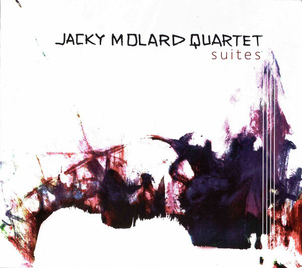 JACKY MOLARD - Jacky Molard Quartet ‎: Suites cover 