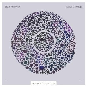 JACOB ANDERSKOV - Statics (The Map) - Habitable Exomusics Vol. II cover 