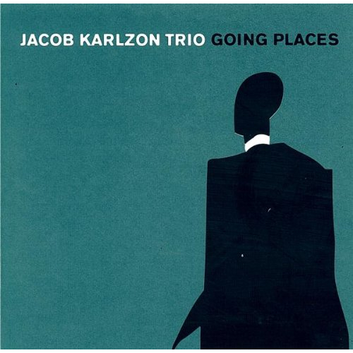 JACOB KARLZON - Going Places cover 