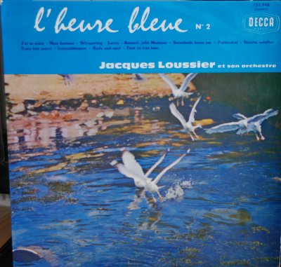 JACQUES LOUSSIER - Jacques Loussier Et Son Orchestre : L'Heure Bleue N°2 cover 