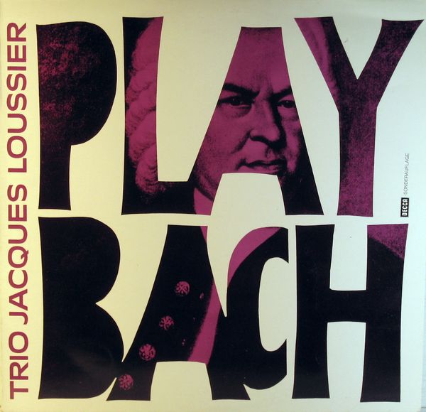 JACQUES LOUSSIER - Play Bach cover 