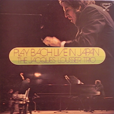 JACQUES LOUSSIER - Play Bach Live In Japan cover 